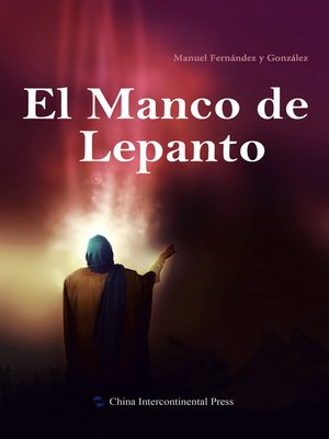 cover image of El Manco de Lepanto（勒班陀的独臂人）